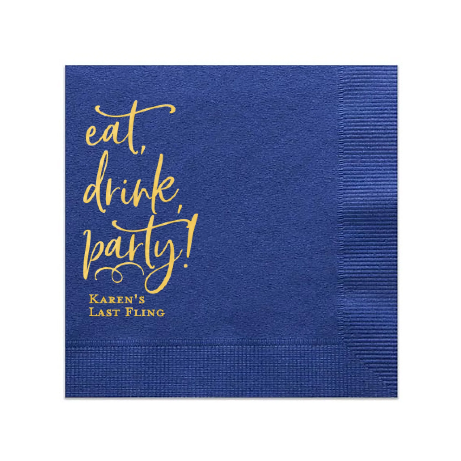 Eat, Drink, Party Cocktail Napkin, Gold Foil