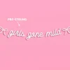 Girls Gone Mild Banner - iridescent foil banner