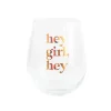 hey girl, hey Witty Wine Glass