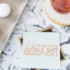 Let's Drink Wine & Talk Sh*t About People Witty Cocktail Napkins, Pack of 20