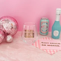 Move, b*tch. Get out the Wine Witty Wine Glass