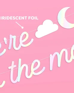Over the Moon Banner - iridescent foil banner