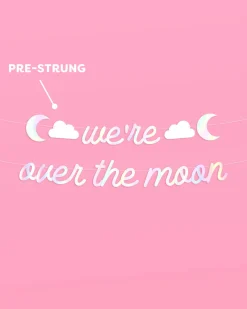 Over the Moon Banner - iridescent foil banner