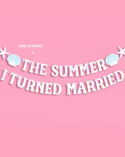 Summer I Turned Married Banner - iridescent banner