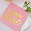 Why Limit Happy to an Hour? Witty Cocktail Napkins, Pack of 20